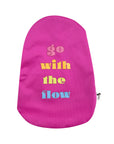 Fuchsia "Go with the Flow" Elastic Ostomy, Colostomy, Ileostomy Bag Cover