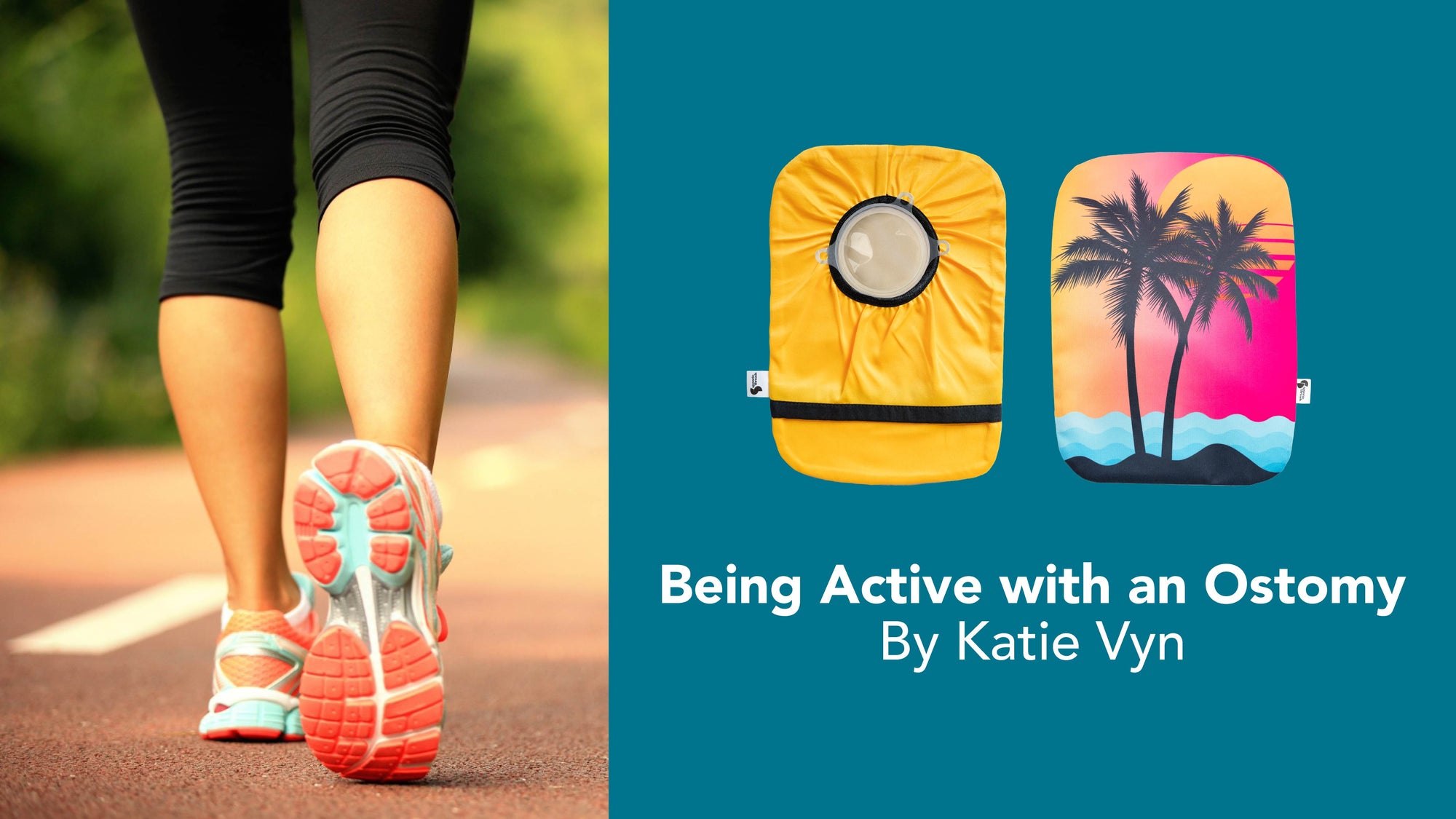 Being Active with an Ostomy  By Katie Vyn