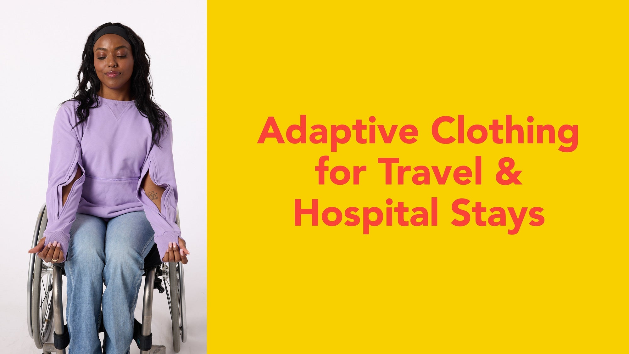 Adaptive Clothing for Travel and Hospital Stays