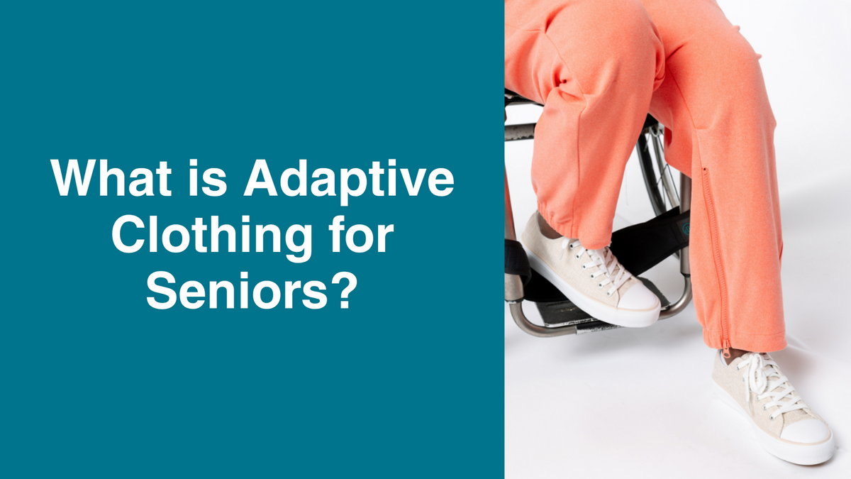 Adaptive Clothing for Seniors