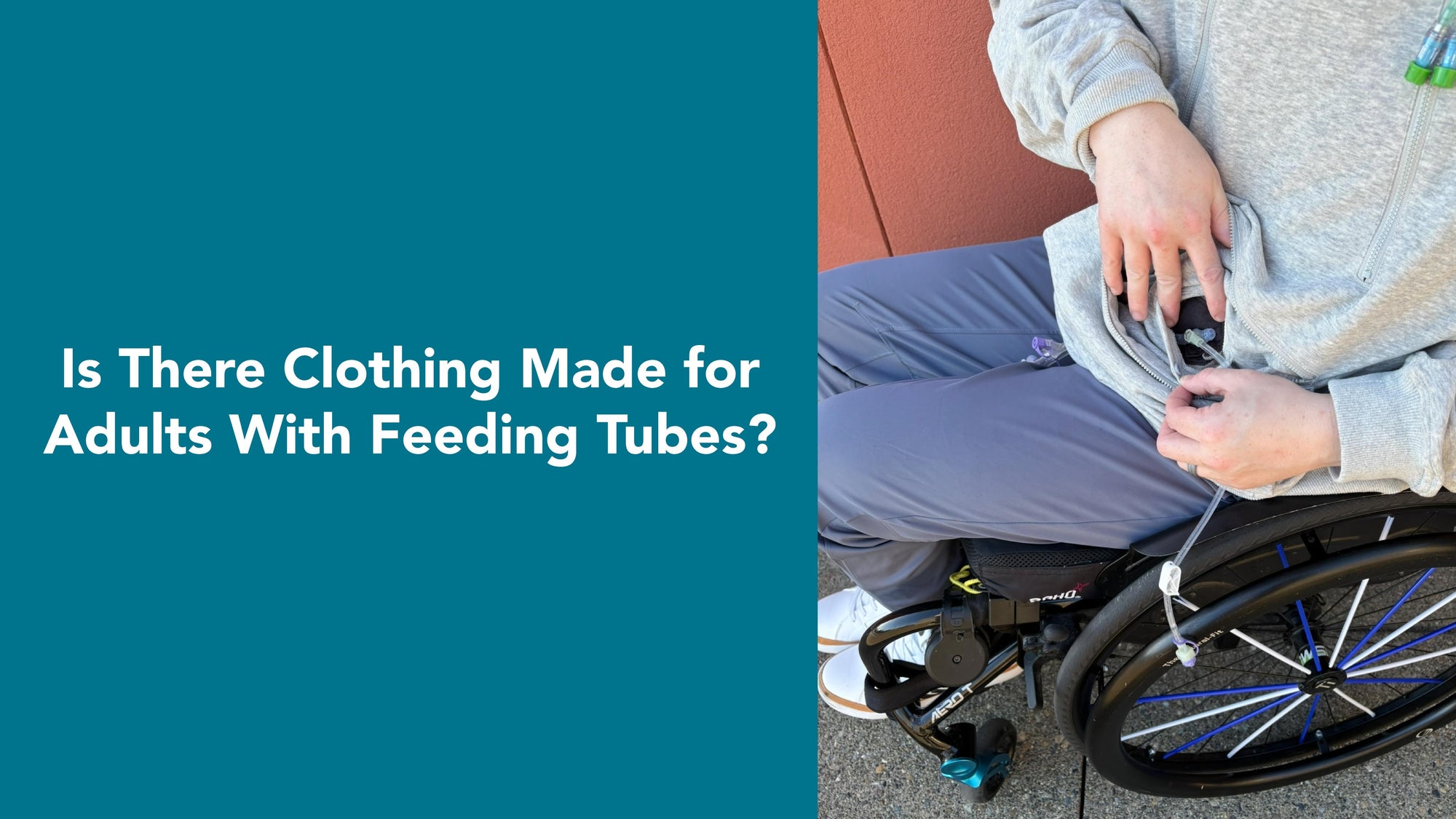 Is There Clothing Made for Adults With Feeding Tubes? Featuring man in wheelchair showing Zipper Access Hoodie with abdominal access