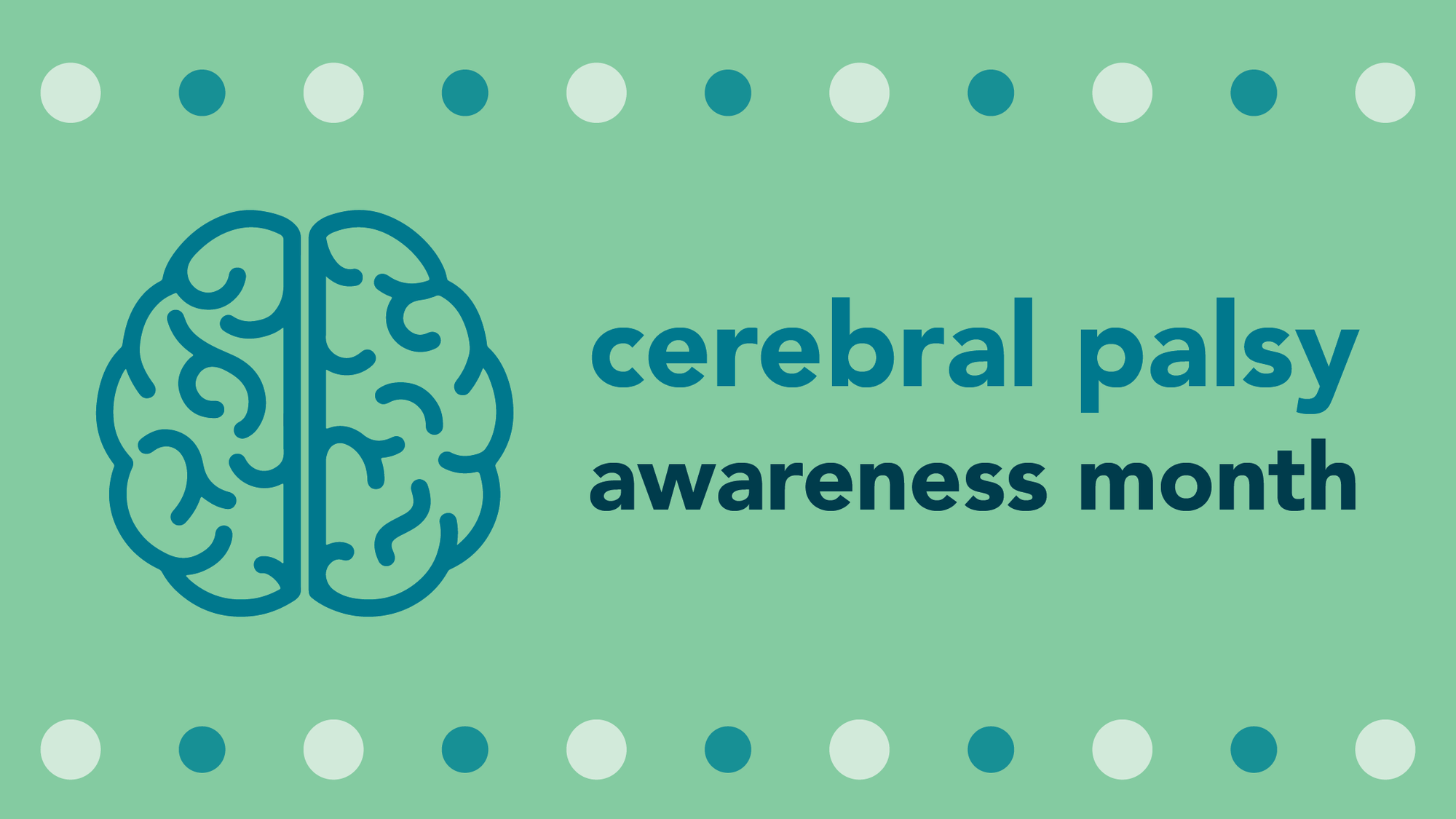 Cerebral Palsy Awareness Month