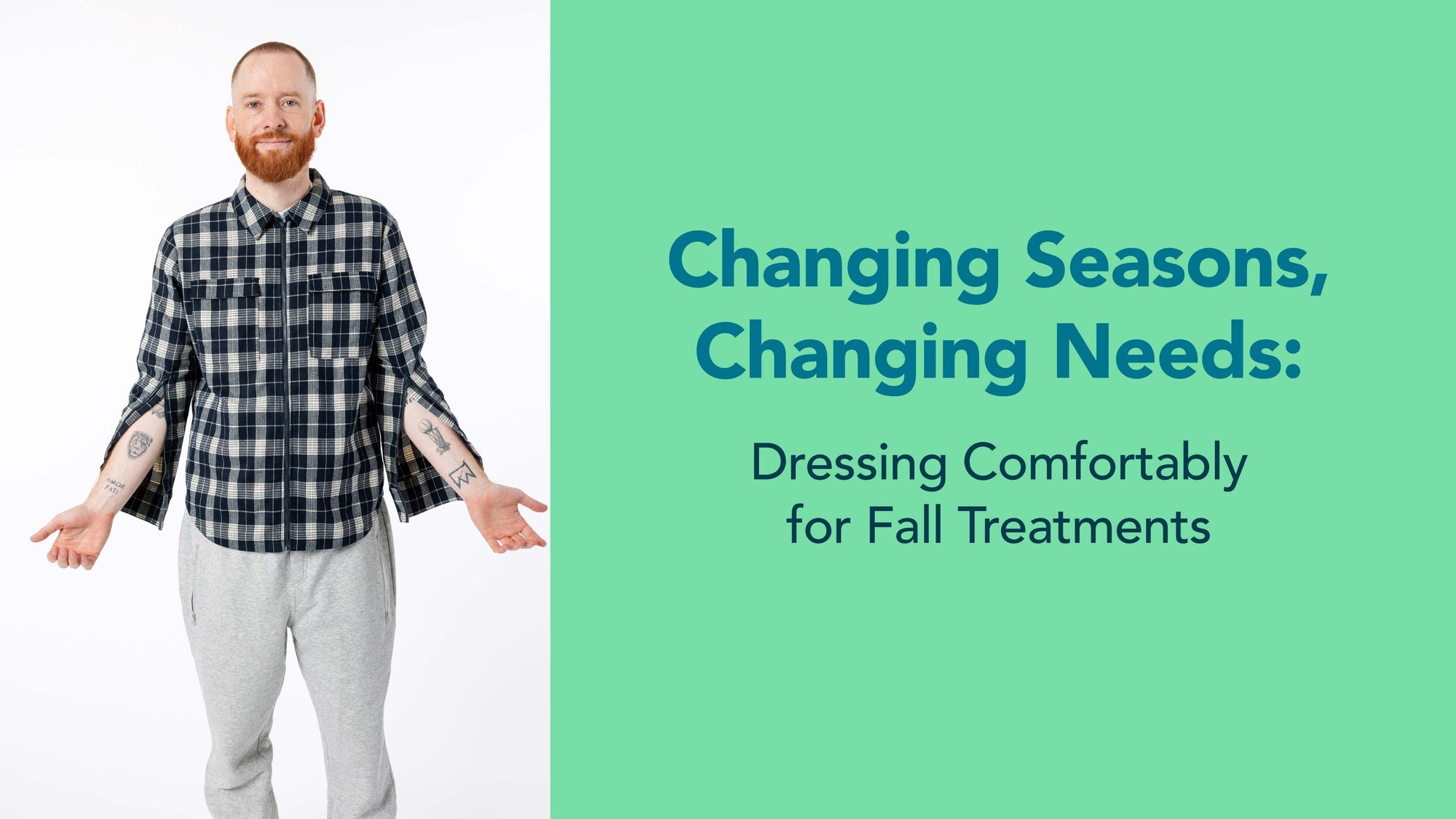 Changing Seasons, Changing Needs: Dressing Comfortably for Fall Treatments