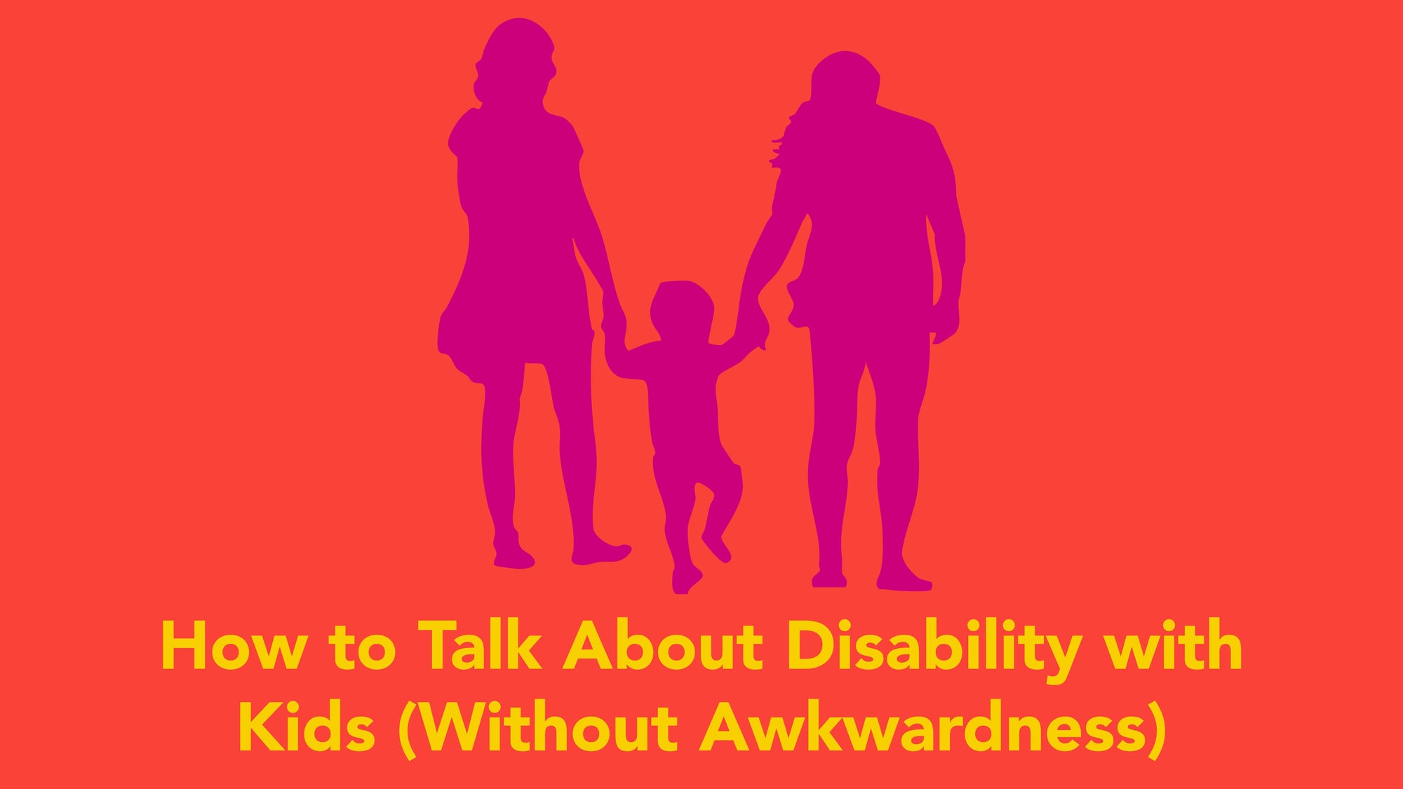 How to Talk About Disability with Kids (Without Awkwardness)