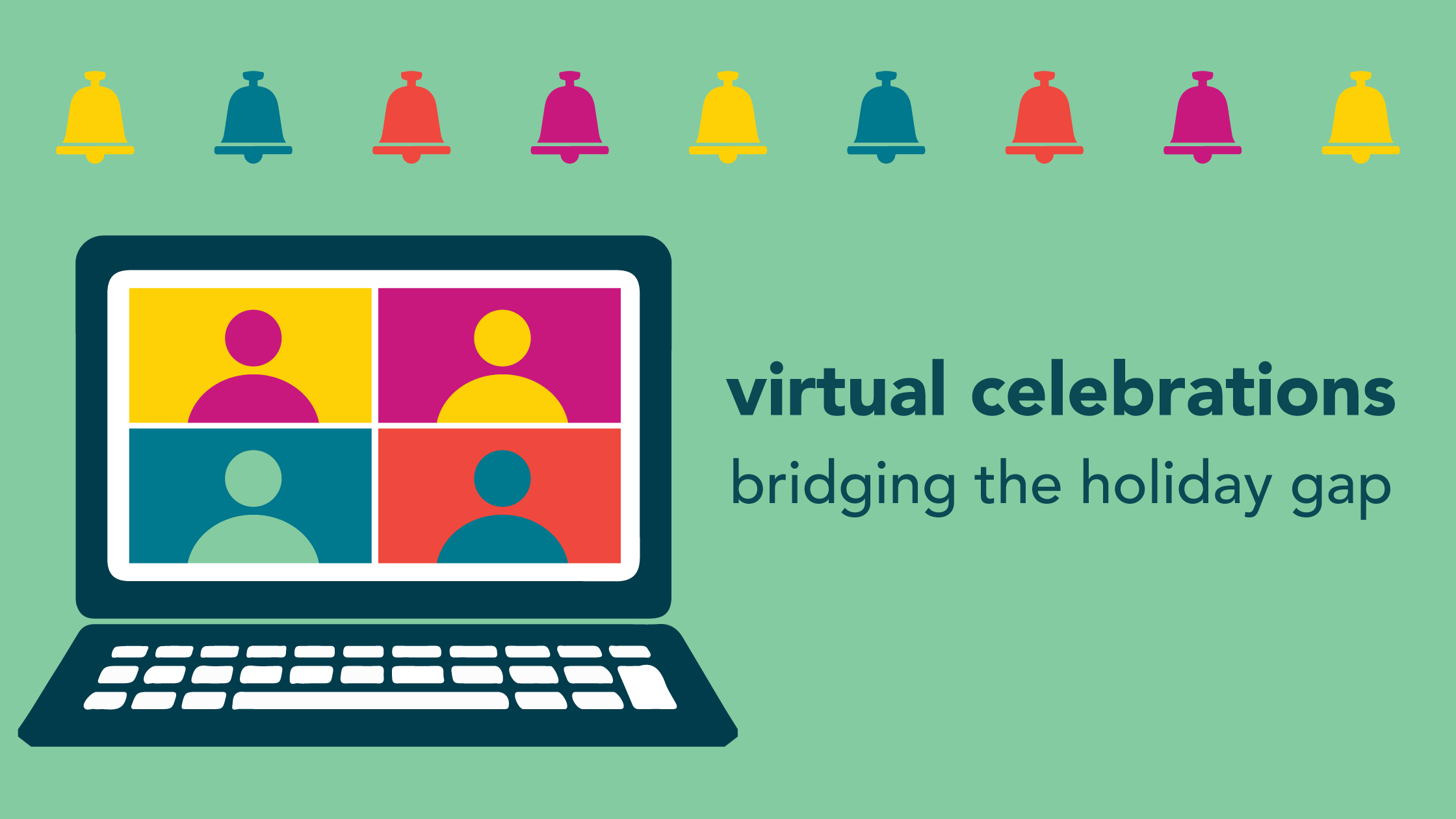 Virtual Celebrations: Bridging the Holiday Gap