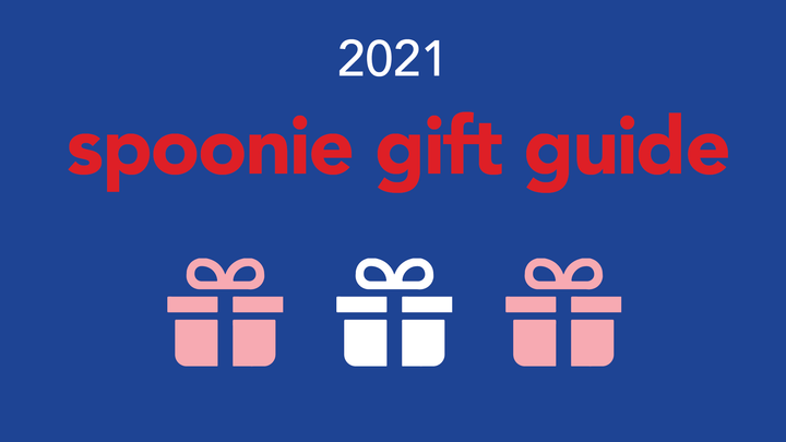 graphic with text "spoonie gift guide 2021"
