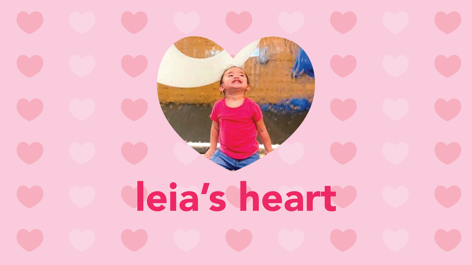 graphic with text "leia's heart" with image of girl looking up with pink heart drawing background