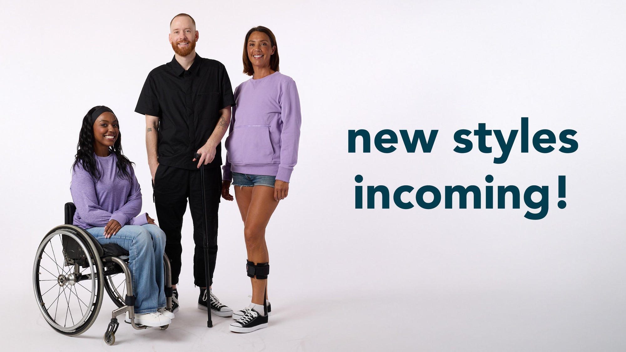 New styles incoming! Showing models posing in adaptive Spoonie clothinhg