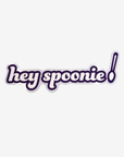 Purple and white Hey Spoonie sticker